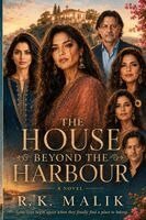 R K Malik - House Beyond The Harbour, Häftad