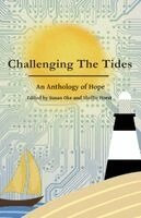 M. L. Horst, Shona Kinsella - Challenging The Tides: An Anthology of Hope, Häftad. Tillgänglighet: Lägg i varukorg