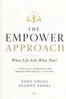 Tony Vogel, Joanne Vogel - EMPOWER Approach, Häftad. Tillgänglighet: Lägg i varukorg
