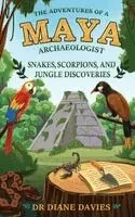 Diane Davies - Adventures of a Maya Archaeologist, Häftad. Tillgänglighet: Lägg i varukorg