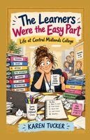 Karen Tucker - Learners Were the Easy Part, Häftad. Tillgänglighet: Lägg i varukorg