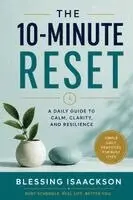 Blessing Isaackson - 10-Minute Reset, Häftad. Tillgänglighet: Lägg i varukorg