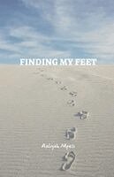 Holy Spirit, Aaliyah Mpesi - Finding My Feet, Häftad