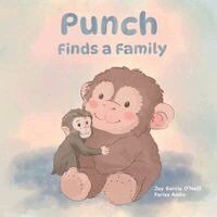 Joy Garcia O'Neill - Punch Finds a Family, Häftad. Tillgänglighet: Lägg i varukorg