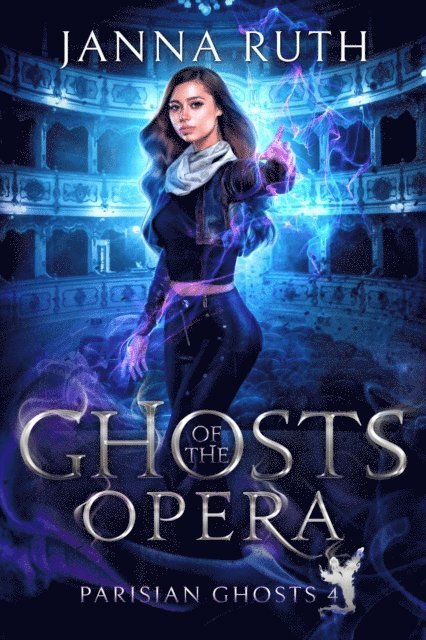 Janna Ruth - Ghosts of the Opera, E-bok