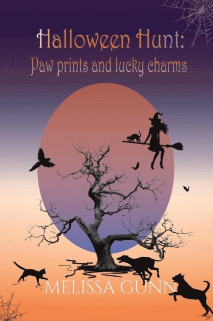 Melissa Gunn - Halloween Hunt: Paw prints and lucky charms, E-bok