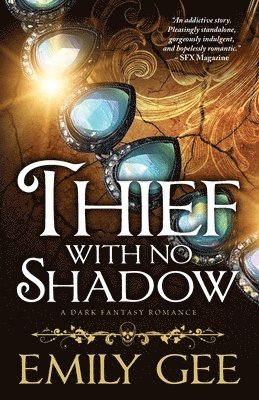 Emily Gee - Thief With No Shadow, Häftad