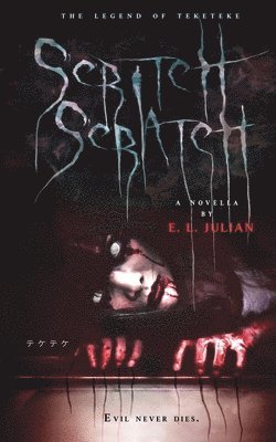 E L Julian - Scritch Scratch, Häftad