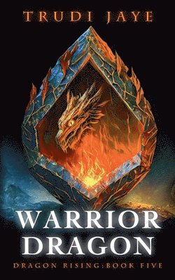 Trudi Jaye - Warrior Dragon, Häftad. Tillgänglighet: Lägg i varukorg