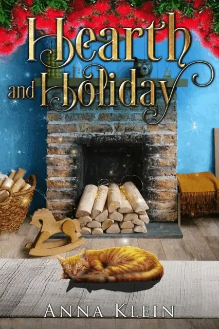 Anna Klein - Hearth and Holiday, E-bok. Tillgänglighet: Lägg i varukorg