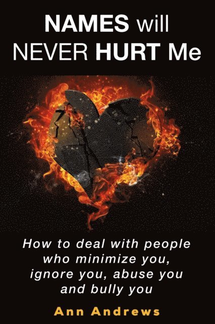 Ann Andrews - Names Will Never Hurt Me, E-bok