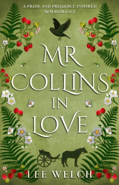Lee Welch - Mr Collins in Love: A Pride and Prejudice inspired m/m romance, E-bok