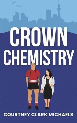 Courtney Clark Michaels - Crown Chemistry, Häftad. Tillgänglighet: Lägg i varukorg