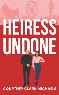 Heiress Undone