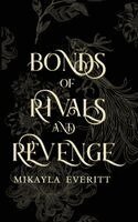 Mikayla Everitt - Bonds of Rivals and Revenge, Häftad. Tillgänglighet: Lägg i varukorg