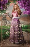 Amberley Martin - Wronged and the Renowned, Häftad