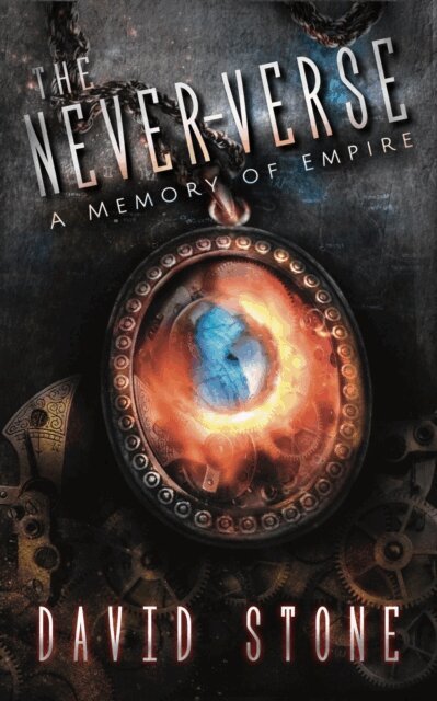 David Stone - Never Verse - A Memory of Empire, E-bok