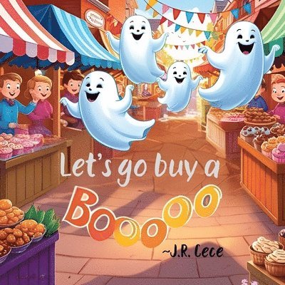 J R Cece - Let's go Buy a Boo, Häftad. Tillgänglighet: Lägg i varukorg