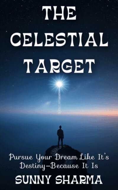 Sunny Sharma - Celestial Target, E-bok