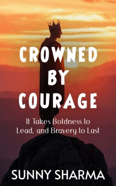 Sunny Sharma - Crowned by Courage, E-bok
