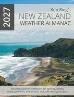 Ken Ring - New Zealand Weather Almanac 2027 (Paperback), Häftad