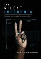 Herkulaas Mve Combrink - Silent Infodemic within South African Sign Language, Häftad. Tillgänglighet: Lägg i varukorg