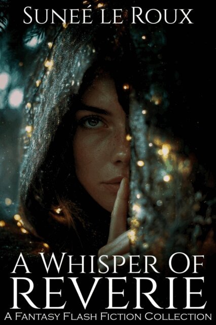 Sunee le Roux - Whisper of Reverie, E-bok. Tillgänglighet: Lägg i varukorg
