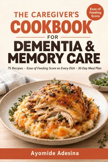 Ayomide Adesina - Caregiver's Cookbook for Dementia & Memory Care, E-bok. Tillgänglighet: Lägg i varukorg