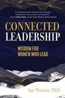 Sue Watson - Connected Leadership, Häftad. Tillgänglighet: Lägg i varukorg