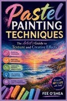 Fee Oshea - Pastel Painting Techniques, Häftad. Tillgänglighet: Lägg i varukorg