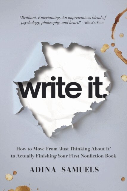 Adina Samuels - Write It., E-bok