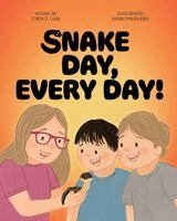 Claire D Lune - Snake Day, Every Day!, Häftad