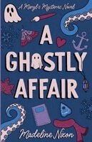 Madeline Nixon - Ghostly Affair, Häftad. Tillgänglighet: Lägg i varukorg