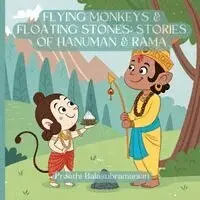 Preethi Balasubramanian - Flying Monkeys & Floating Stones, Häftad. Tillgänglighet: Lägg i varukorg