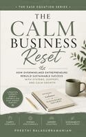 Preethi Balasubramanian - Calm Business Reset, Häftad. Tillgänglighet: Lägg i varukorg