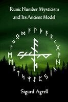 Sigurd Agrell - Runic Number Mysticism, Häftad