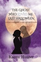Karen Hunter - Ghost Who Loved Me Last Halloween, Häftad. Tillgänglighet: Lägg i varukorg