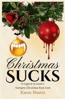Karen Hunter - Christmas Sucks, Häftad. Tillgänglighet: Lägg i varukorg