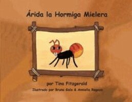 Tina Fitzgerald - Arida la Hormiga Mielera, Häftad. Tillgänglighet: Lägg i varukorg