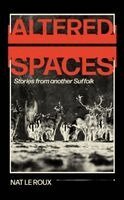 Nat le Roux - Altered Spaces, Häftad