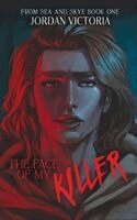 Face of My Killer