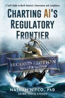 Nathan Nifco - Charting AI's Regulatory Frontier, Häftad. Tillgänglighet: Lägg i varukorg