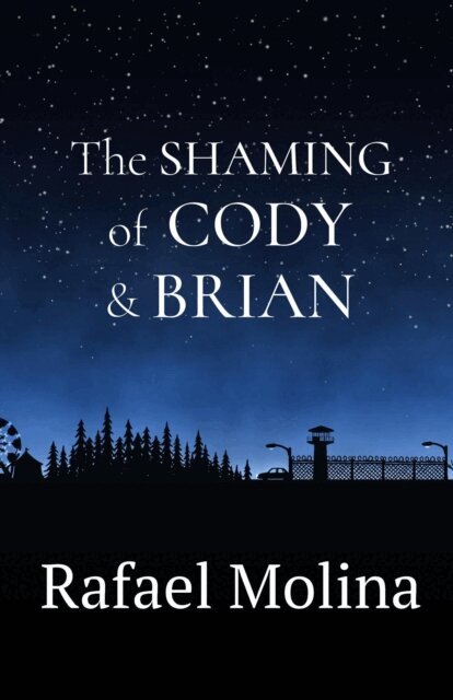 Rafael Molina - Shaming of Cody & Brian, E-bok