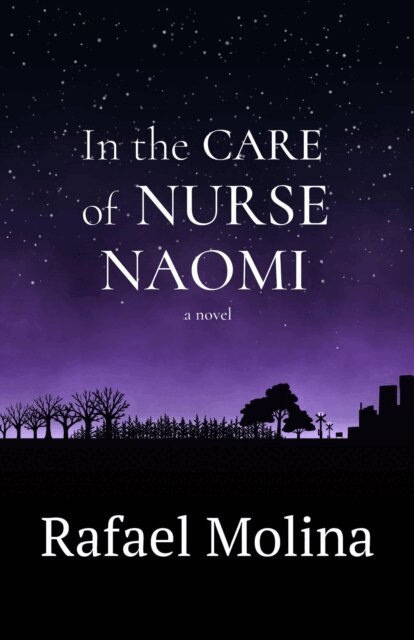Rafael Molina - In The Care of Nurse Naomi, E-bok