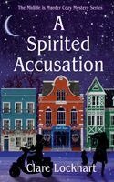 Clare Lockhart - Spirited Accusation, Häftad. Tillgänglighet: Lägg i varukorg
