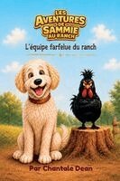 Chantale Dean - Les aventures de Sammie au ranch, Häftad. Tillgänglighet: Lägg i varukorg