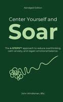 John Windisman - Center Yourself and Soar, Inbunden