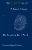 Nicole Brossard - Backtalking Back of Words, Häftad. Tillgänglighet: Lägg i varukorg