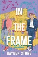 Hayden Stone - In the Frame, Häftad. Tillgänglighet: Lägg i varukorg