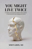 Simon Kirby - You Might Live Twice, Häftad. Tillgänglighet: Lägg i varukorg